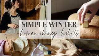 Slow & Simple Winter Homemaking At The Farmhouse | 10 Homemaking Habits To Reset in January