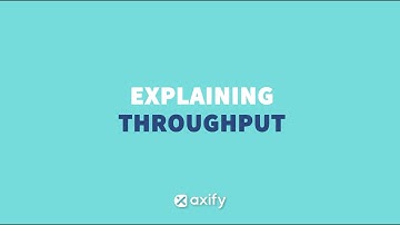 Explaining Throughput