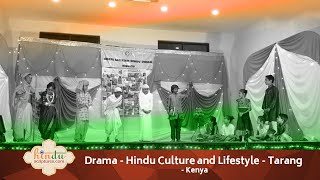 Drama - Hindu culture and lifestyle - Tarang - Kenya
