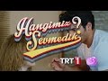 Hangimiz Sevmedik / Benim Mucizem Sensin / Yakında TRT 1 