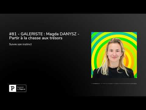 #81 - GALERISTE