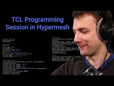 Hypermesh Tutorial: TCL
