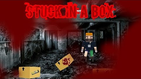 Simple Sandbox 2 Horror film Stuck in the Box
