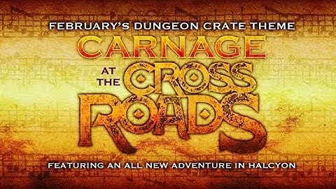 Dungeon Crate February 2018 "Crossroads" Unboxing + FB Prize