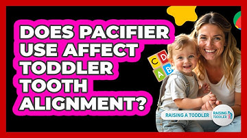 Does Pacifier Use Affect Toddler Tooth Alignment? - Raising A Toddler