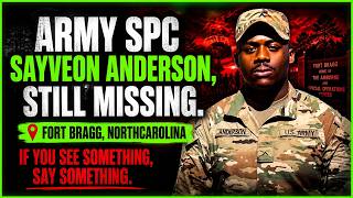 WHERE IS ARMY SPC SAYVEON ANDERSON?  📍 FT BRAGG, NC