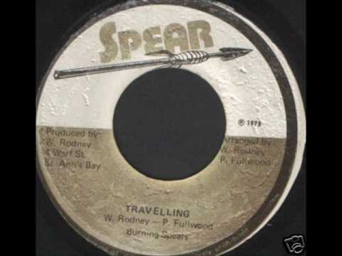 Burning Spear - Travelling