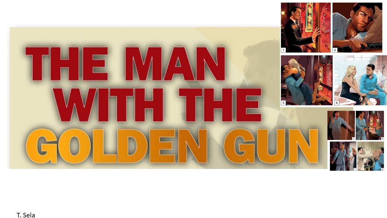The Man with the Golden Gun | Reading Practice - YouTube