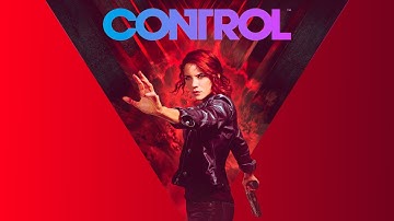 CONTROL Gameplay Walkthrough Part 7 FULL GAME [1080p HD 60FPS ] - No Commentary