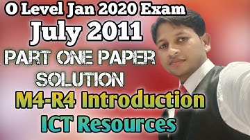 #M4-R4_JULY 2011_Introduction ICT Resources PAPER SOLUTION By Dinesh Sir