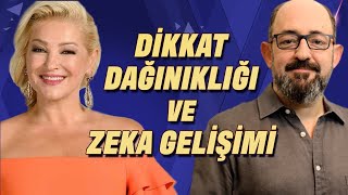 Beyin Nasıl Gelişir? Dikkat Dağınıklığını Önlemek İçin Neler Yapmalıyız?
