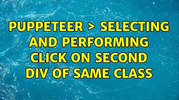 Puppeteer ＞ Selecting and performing click on second div of same class