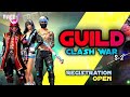 Free Fire Live-Guild Clash War Season 2 Registration on last few Slots join discord