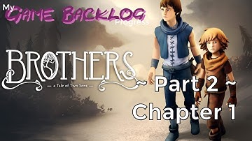 MGBP - Brothers: A Tale of Two Sons, Part 2 Chapter 1 [CW:Alcoholism, Animal attacks]