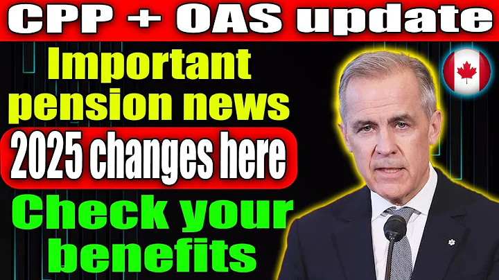 “CPP & OAS 2025 – Full Pension Update Every Canadian Senior Must See!”