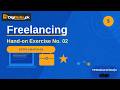 Freelancing Hands-on Exercise 2 | DigiSkills 3.0 Batch-03 | Complete Guide | #vu