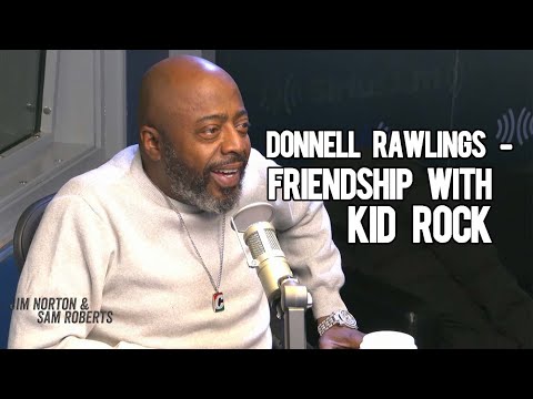 Donnell Rawlings - Friendship with Kid Rock