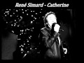 Ren simard  catherine audio hq