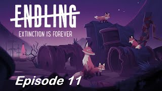 Endling: Extinction is Forever - Endure and Survive - Episode 11/ Rough Night