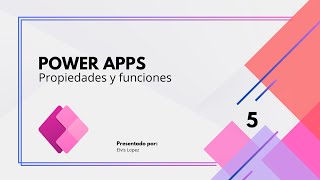 Power apps - Propiedades y funciones