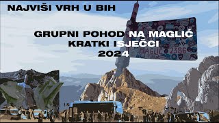 MAGLIĆ - GRUPNI POHOD