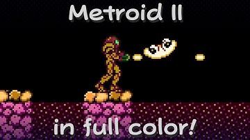 Metroid II: Return of Samus - Full Color Hack Showcase