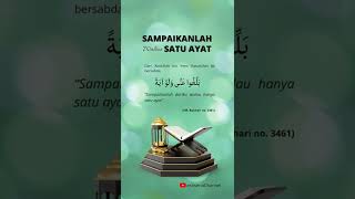 Kewajiban Berdakwah || Sampaikanlah Ilmu Walau Hanya Satu Ayat (HR. Bukhari No. 3461) Kewajiban Berdakwah || Sampaikanlah Ilmu Walau Hanya Satu Ayat (HR. Bukhari No. 3461)