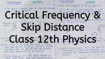 Critical Frequency, Skip Distance, Chapter 15, Communication Systems, Class 12 Physics