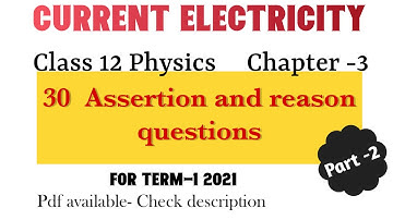 Current Electricity Assertion and Reason questions | Important for Term-1 physics chapter-3 mcqs