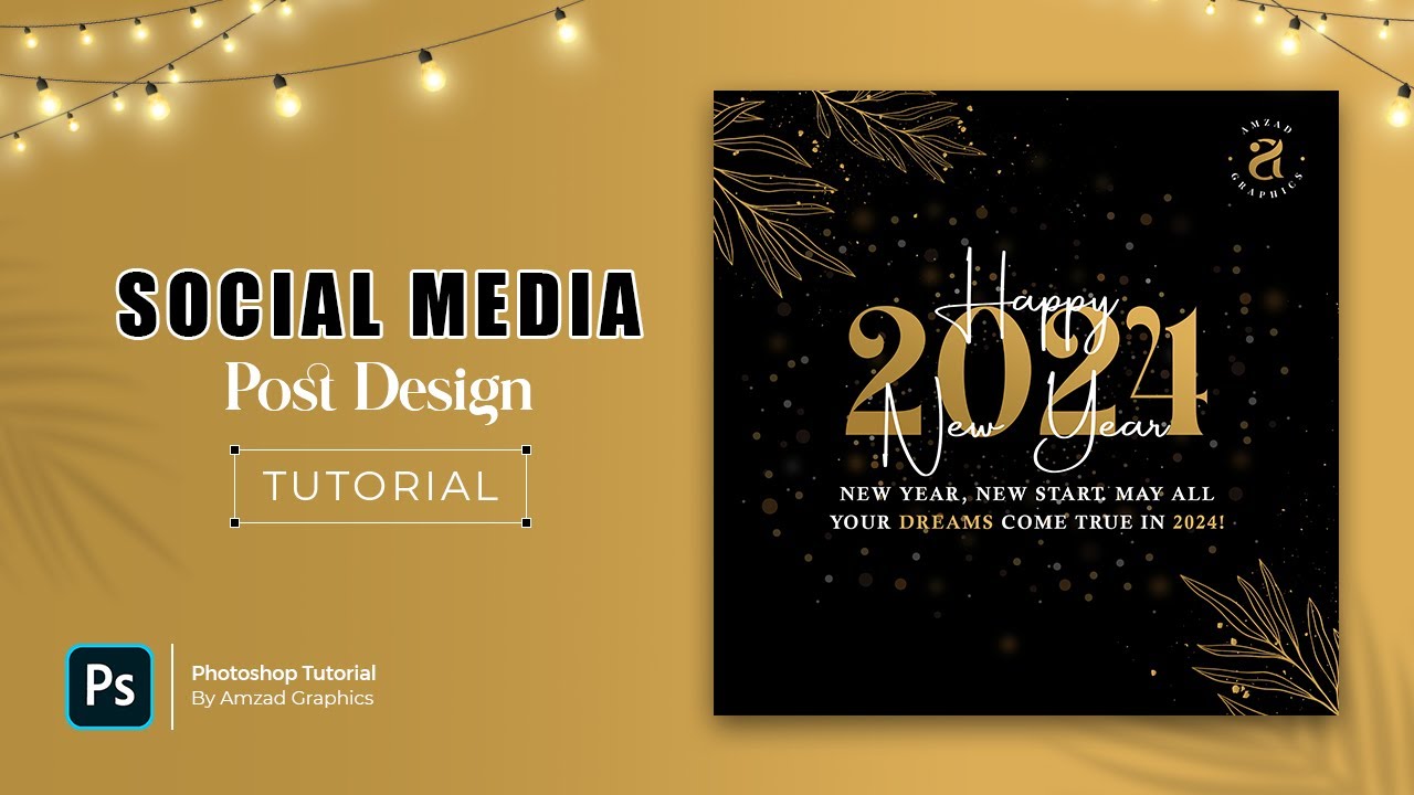 Happy New Year Social Media Post Design in Photoshop | Photoshop Tutorial 2024