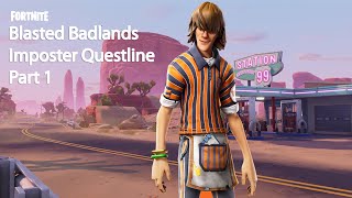 [PS4] Fortnite STW: Blasted Badlands: Imposter Questline: Part 1 My First Ever Blasted Badlands Pl 1