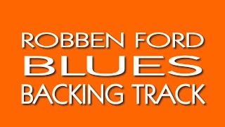 Robben Ford Blues Backing Track in G chords
