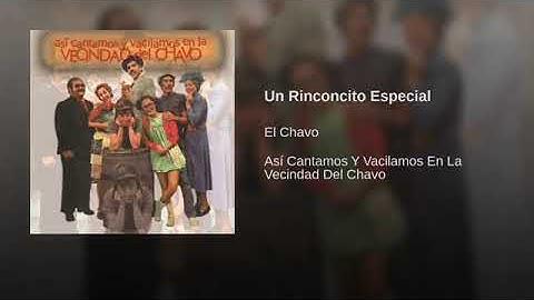 El Chavo - 07 Un Rinconcito Especial