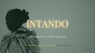 Thukuthela & Zee Nxumalo - INTANDO (ft JAZZWRLD, Dlala Thukzin, Babalwa M) 3 Step Type Beat 2026