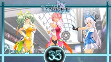 Trails into Reverie Playthrough (35) - Reveries Of Love, Metal and Intelligence