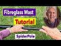 SpiderPole Antenna Telescopic Mast Tutorial - Ham Radio