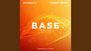 Base (Remix|Demo2020)