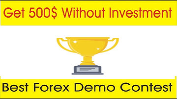 Get 500$ on Demo account Trading | Best CHAMPION MT4 DEMO CONTEST Review in Urdu