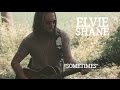 Elvie Shane - "Sometimes" (SomerSessions at MMF)