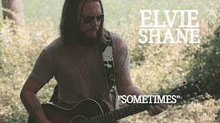Elvie Shane - "Sometimes" (SomerSessions at MMF) chords