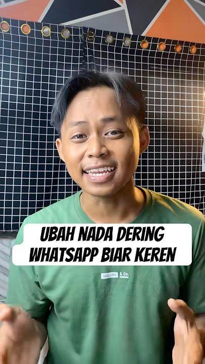 Kalian harus tau ini, Cara ubah nada dering WhatsApp biar keren. #caragadget#nadaderingwhatsapp