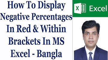 How To Display Negative Percentages In Red & Within Brackets In MS Excel - Bangla