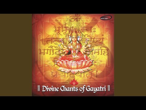 Gayatri Mantra II - Raag Parmeshwari
