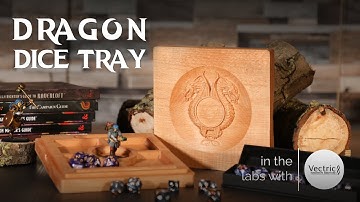 Dragon Dice Tray | Making a RPG Box on your CNC | In the Labs with Nav | Vectric FREE CNC Projects