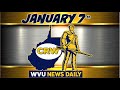 WVU News Daily (January 7th) | West Virginia Mountaineers | WVU Sports
