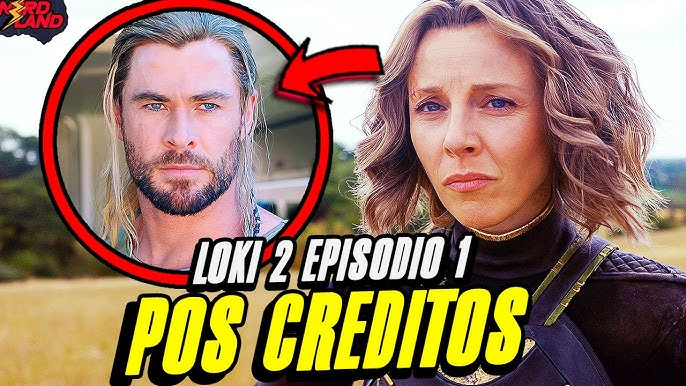 Loki  Episódio 5 da 2ª temporada tem cena pós-créditos?