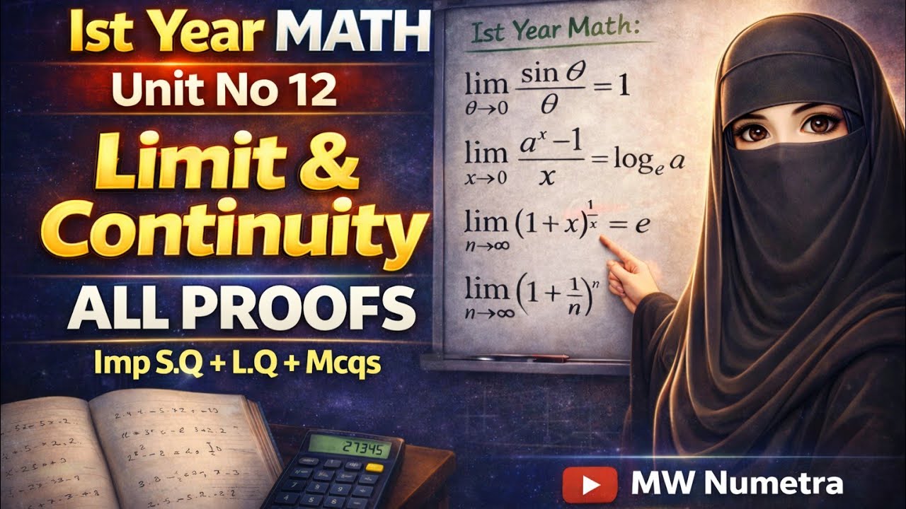 Local Continity Proof 11th Class Math Unit 12 | Limit & Continuity – All Proofs Complete ...
