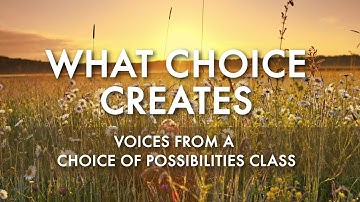 What Choice Creates