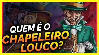 EXPLORANDO A MENTE CAÓTICA DO CHAPELEIRO LOUCO - O VILÃO PSICODÉLICO DE BATMAN