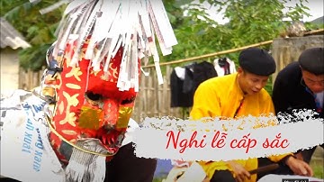 Độc  đáo "Nghi lễ Cấp Sắc" của đồng bào dân tộc Dao Áo Dài tại Hà Giang.